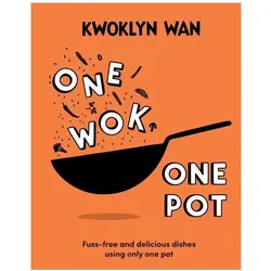 One Wok, One Pot, Ratgeber von Kwoklyn Wan
