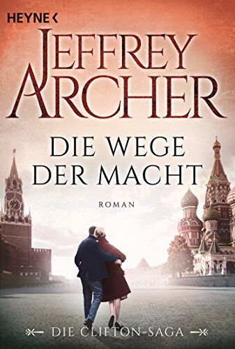Jeffrey Archer - Die Wege der Macht: Die Clifton Saga 5 - Roman - Preis vom 10.10.2026 11:48:34 h