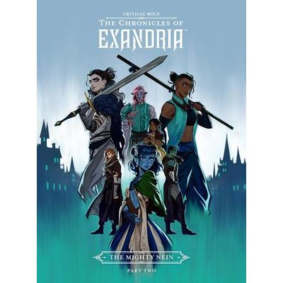 Critical Role: The Chronicles of Exandria--The Mighty Nein Part Two, Gebundene Ausgabe von Critical Role,Dani Carr, Penguin LLC US, 978-1-5067-2425-6