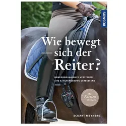 Wie bewegt sich der Reiter?, Ratgeber von Eckart Meyners