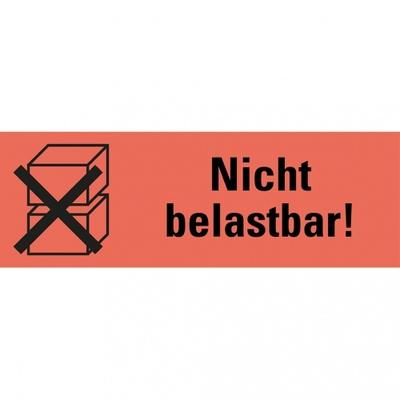 Dreifke® Hinweisetikett Nicht belastbar!, leuchtrot, Haftpapier, perm., 147x50mm, 250/RO