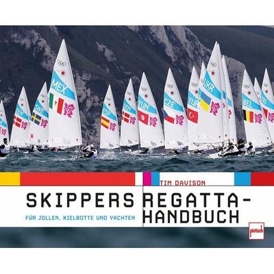 Skippers Regatta-Handbuch, Taschenbuch von Tim Davison, Motorbuch Verlag, 978-3-613-50947-4