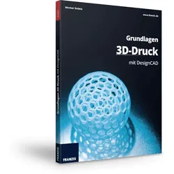 Grundlagen 3D-Drucken mit DesignCAD