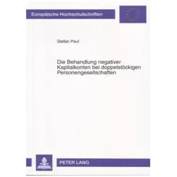 Paul:Die Behandlung negativer Kapitalko, Fachbücher von Stefan Paul