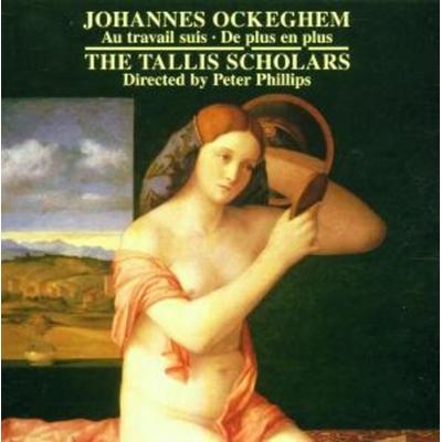 Missa De plus en plus/Missa Au travail suis - The Tallis Scholars,Peter Phillips, CD
