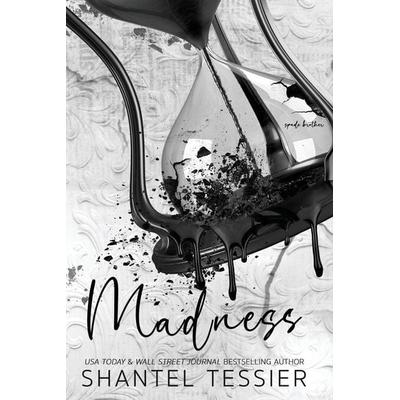 Madness, Taschenbuch von Shantel Tessier, Dark Angel Creations LLC
