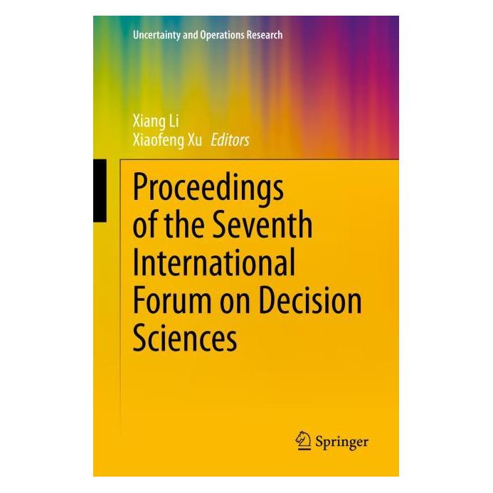 Springer Proceedings of the Seventh International Forum on Decision Sciences (Englisch, Hardcover, Xiang Li, Xiaofeng Xu) (71875319)