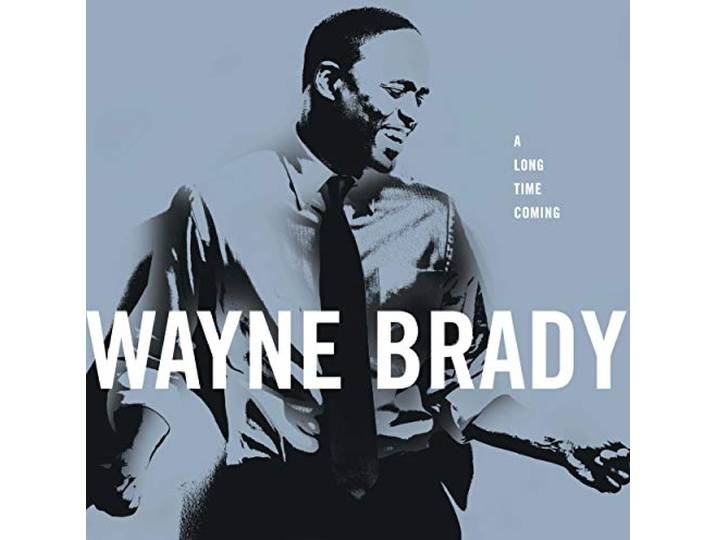 Wayne Brady - A Long Time Coming