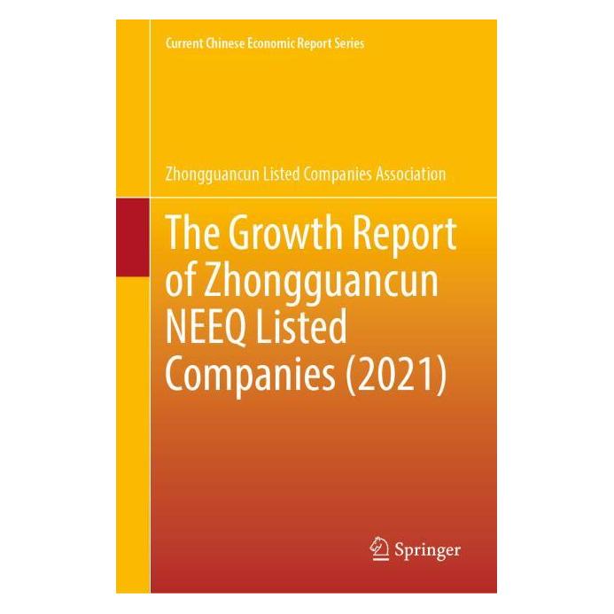Springer The Growth Report of Zhongguancun NEEQ Listed Companies (2021) (Englisch, Hardcover, Zhongguancun Listed Companies Association) (63702425)