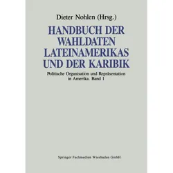 Handbuch der Wahldaten Lateinamerikas und der Karibik, Fachbücher von Dieter Nohlen