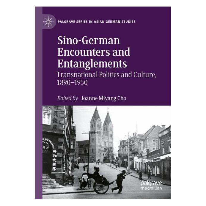 Springer Sino-German Encounters and Entanglements (Englisch, Softcover, Joanne Miyang Cho) (56855300)