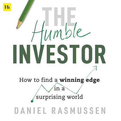 The Humble Investor - Daniel Rasmussen, Audio, 9781804093054