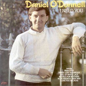 Daniel O'Donnell - I Need You - Preis vom 10.10.2026 11:48:34 h