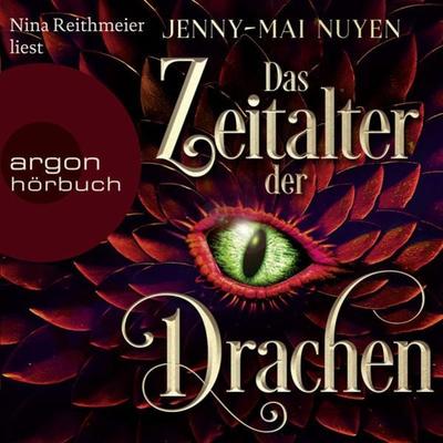 Das Zeitalter der Drachen - Jenny-Mai Nuyen, Audio, 9783732457748