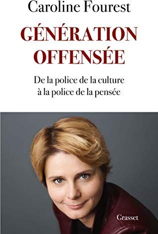 Génération offensée : de la police de la culture à la police de la pensée - Preis vom 18.10.2026 15:28:09 h