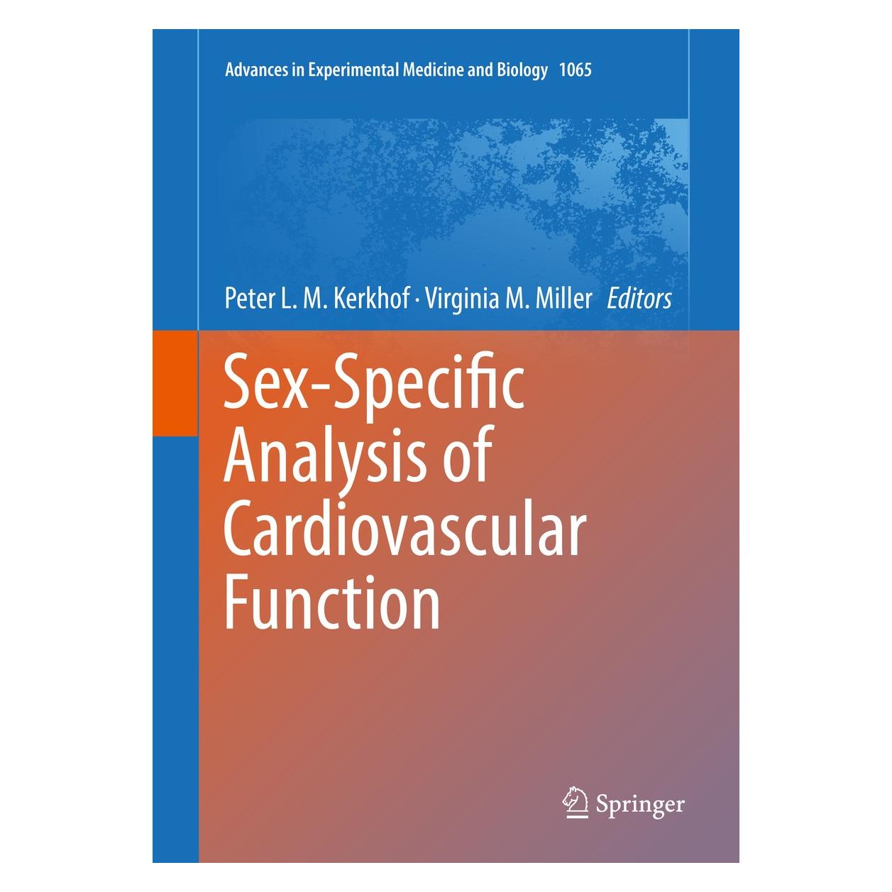 Springer Sex-Specific Analysis of Cardiovascular Function (Englisch, Hardcover, Peter L. M. Kerkhof, Virginia M. Miller) (9783319779317)