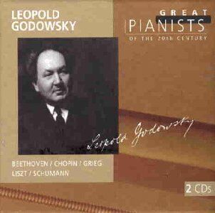 Leopold Godowsky - Die großen Pianisten des 20. Jahrhunderts - Leopold Godowsky - Preis vom 30.09.2026 22:30:23 h