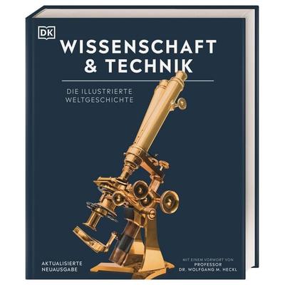Wissenschaft & Technik, Gebundene Ausgabe von , DK Verlag Dorling Kindersley, 978-3-8310-4519-8