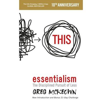 Essentialism, Taschenbuch von Greg McKeown, Vermilion, 978-0-7535-5516-3