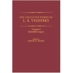 The Collected Works of L. S. Vygotsky, Fachbücher von Robert W. Rieber, L.S. Vygotsky