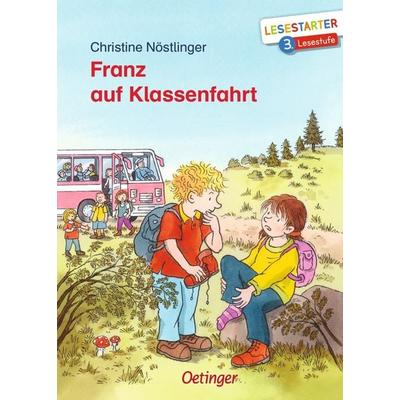 Franz auf Klassenfahrt, Gebundene Ausgabe von Christine Nöstlinger, Verlag Friedrich Oetinger GmbH, 978-3-7891-1390-1