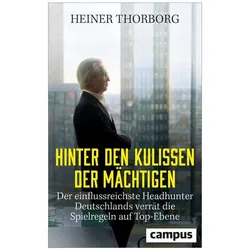 Hinter den Kulissen der Mächtigen, Fachbücher von Heiner Thorborg