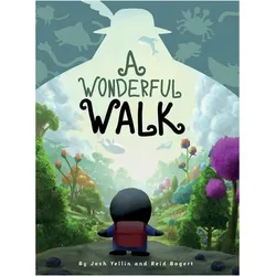 A Wonderful Walk, Kinderbücher von Reid Bogert, Josh Yellin