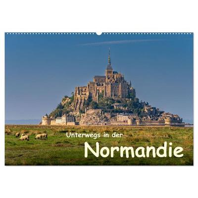Unterwegs in der Normandie (Wandkalender 2026 DIN A2 quer), CALVENDO Monatskalender