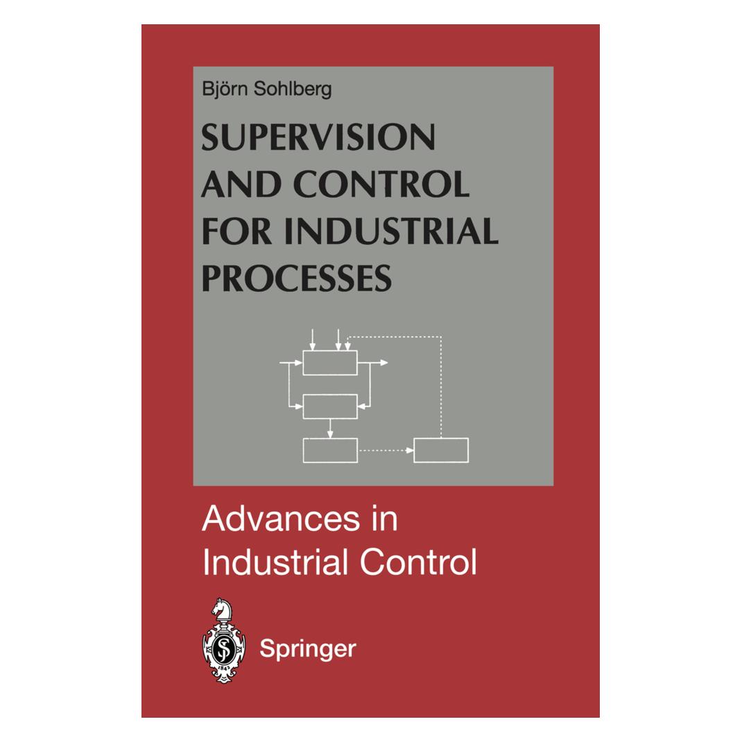 Springer Supervision and Control for Industrial Processes (Englisch, Softcover, Bjorn Sohlberg) (55493210)