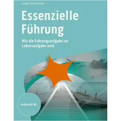 Essenzielle Führung, Fachbücher von Jürgen Dluzniewski