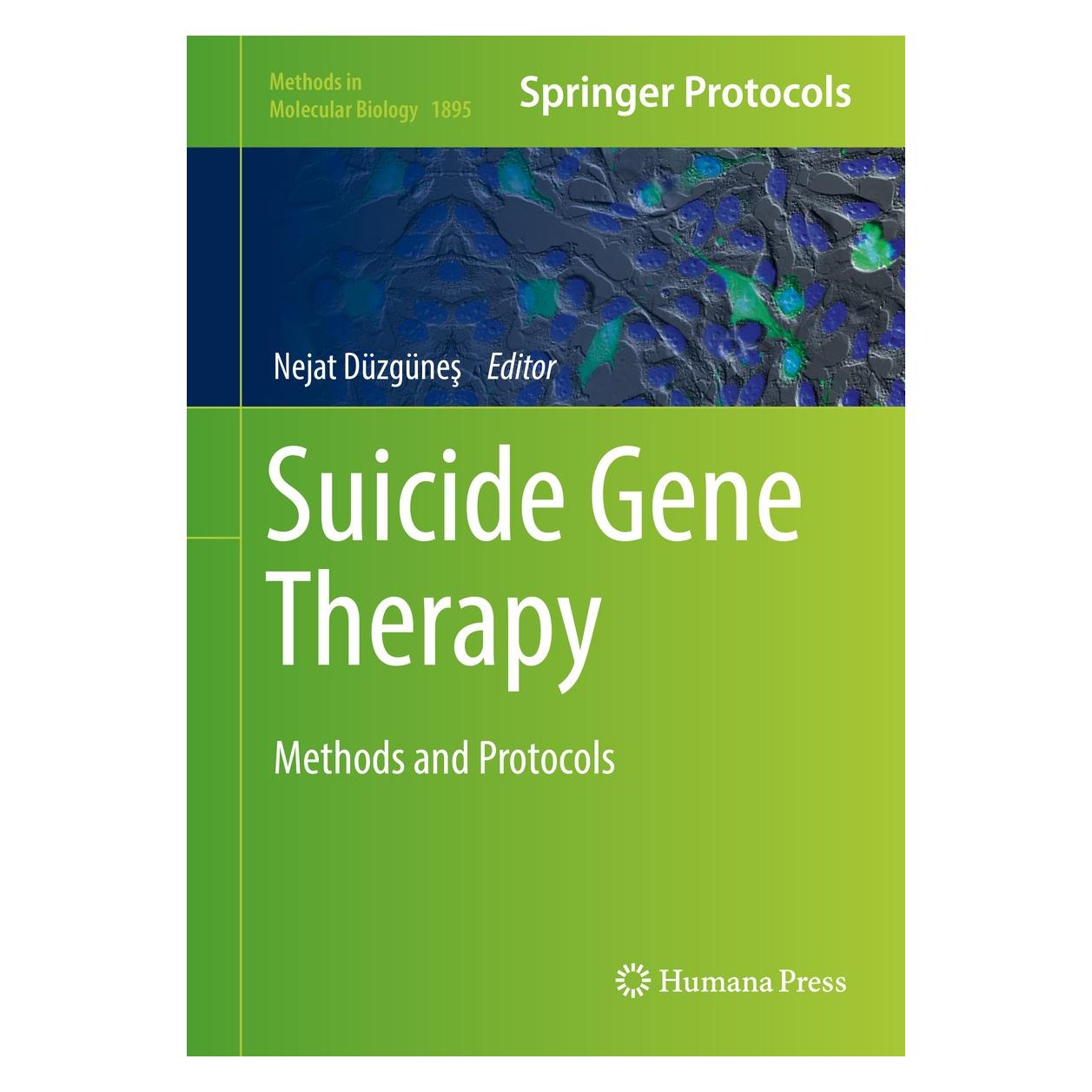Springer Suicide Gene Therapy (Englisch, Hardcover, Nejat Düzgüneş) (9781493989218)