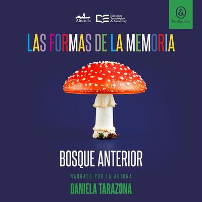 Bosque anterior - Daniela Tarazona, Audio, 9781094482385
