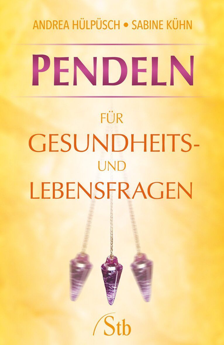 Andrea Hülpüsch - Pendeln für Gesundheits- und Lebensfragen - Preis vom 19.10.2026 19:33:35 h