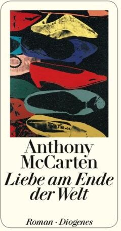 Anthony McCarten - Liebe am Ende der Welt - Preis vom 13.10.2026 11:25:28 h