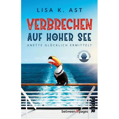 Verbrechen auf hoher See, Taschenbuch von Lisa K. Ast, Piper Taschenbuch, 978-3-492-50884-1