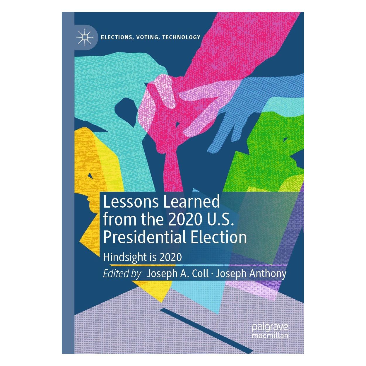 Springer Lessons Learned from the 2020 U.S. Presidential Election (Englisch, Hardcover, Joseph A. Coll, Joseph Anthony) (9783031445484)