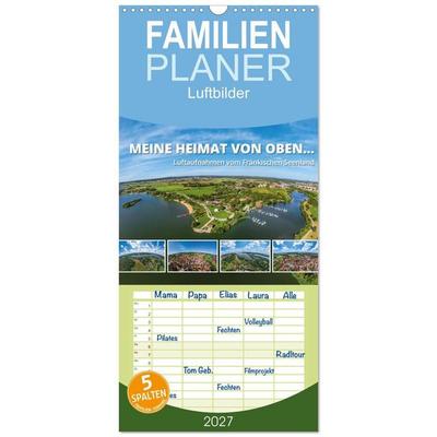 Familienplaner 2027 - Meine Heimat von oben... Luftaufnahmen vom Fränkischen Seenland mit 5 Spalten (Wandkalender, 21 x 45 cm) CALVENDO