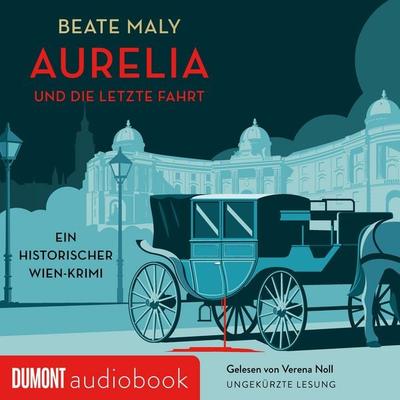 Aurelia und die letzte Fahrt - Beate Maly, Audio, 9783832160388