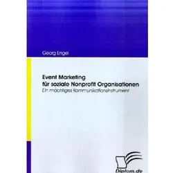 Event Marketing für soziale Nonprofit Organisationen, Fachbücher von Georg Engel