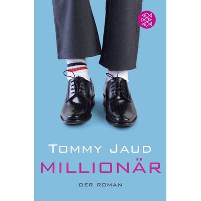 Millionär, Taschenbuch von Tommy Jaud, Fischer Taschenbuch Verlag