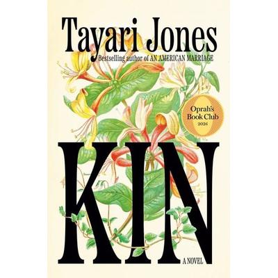 Kin: Oprah's Book Club, Gebundene Ausgabe von Tayari Jones, Random House N.Y., 978-0-525-65918-1