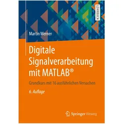 Digitale Signalverarbeitung mit MATLAB, Fachbücher von Martin Werner