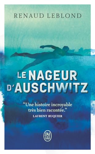 Renaud Leblond - Le nageur d'Auschwitz - Preis vom 17.10.2026 19:25:27 h