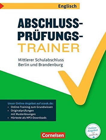 Sydney Thorne - Abschlussprüfungstrainer Englisch - Berlin und Brandenburg / 10. Schuljahr - Mittlerer Schulabschluss: Arbeitsheft mit Lösungen und Online-Training ... Originalprüfungen und Lösungen online - Preis vom 02.10.2026 23:42:20 h