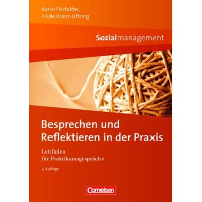 Sozialmanagement: Besprechen und Reflektieren in der Praxis, Taschenbuch von Paul Schomacher,Hilde Kranz-Uftring,Karin Fischöder, Cornelsen,