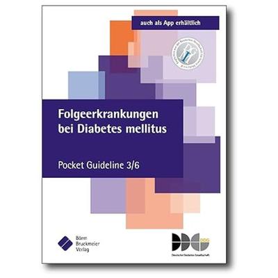 Folgeerkrankungen bei Diabetes mellitus, Taschenbuch von , Boerm Bruckmeier, 978-3-89862-917-1