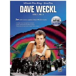 Ultimate Play-Along Drum Trax Dave Weckl, Level 1, Vol 2: Jam with Seven Stylistic Dave Weckl Tracks, Fachbücher von Dave Weckl