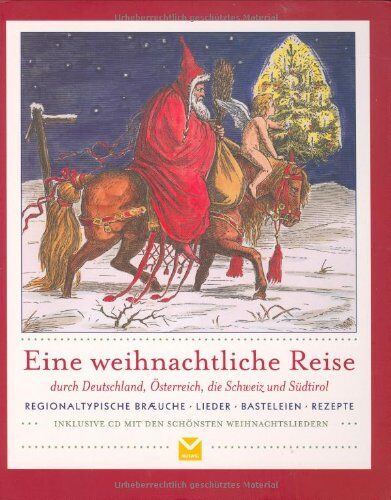 Brigitte Springer - Eine weihnachtliche Reise durch Deutschland, Österreich, die Schweiz und Südtirol: Regionaltypische Bräuche, Lieder, Basteleien, Rezepte - Preis vom 06.10.2026 07:26:00 h