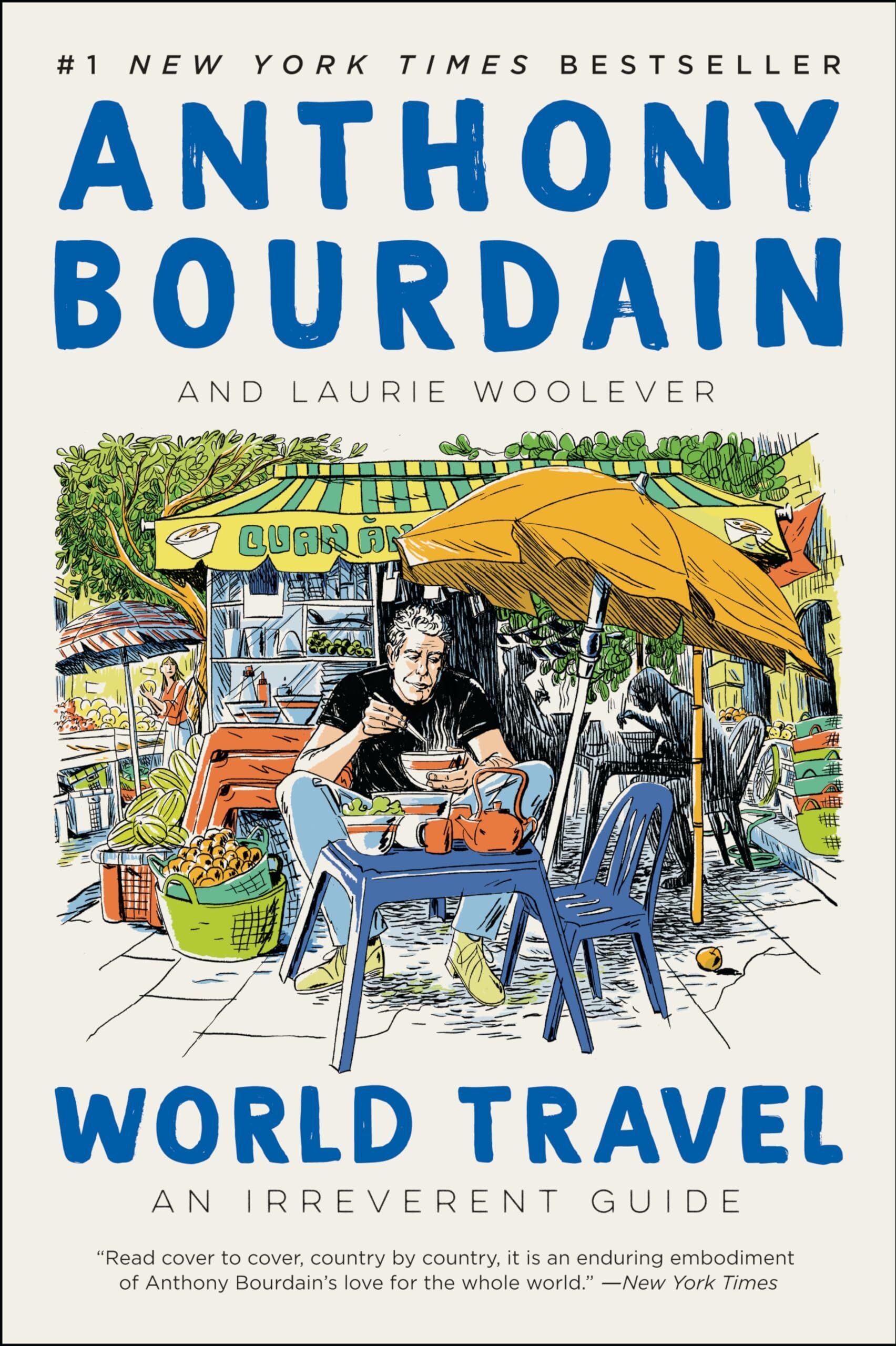 Anthony Bourdain - World Travel: An Irreverent Guide - Preis vom 04.10.2026 03:51:26 h