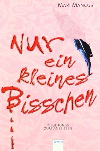 Mari Mancusi - Nur ein kleines Bisschen: Neue Jungs zum Anbeißen - Preis vom 18.10.2026 15:28:09 h